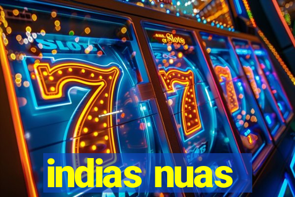 indias nuas